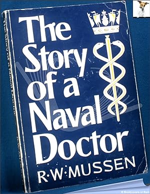 The Story of a Naval Doctor