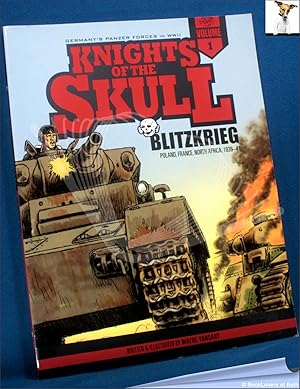 Bild des Verkufers fr Knights of the Skull Volume 1: Blitzkreig Poland, France, North Africa 1939-41 zum Verkauf von BookLovers of Bath