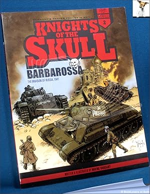 Bild des Verkufers fr Knights of the Skull Volume 2: Barbarossa: The Invasion of Russia zum Verkauf von BookLovers of Bath
