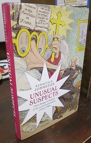 Seller image for Unusual Suspects: Pitt's Reign of Alarm & the Lost Generation of the 1790s for sale by Atlantic Bookshop