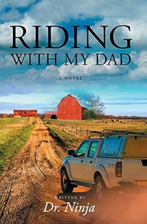 Immagine del venditore per Riding With My Dad venduto da Reliant Bookstore