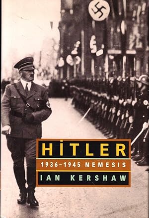 Seller image for Hitler 1936-1945: Nemesis for sale by Kenneth Mallory Bookseller ABAA