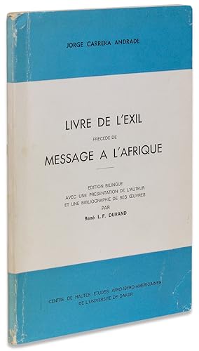 Livre de l'Exil, precede de Message a L'Afrique