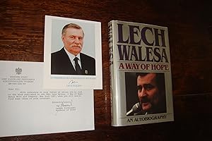 Lech Walesa : A Way of Hope (first printing) + signed ephemera : President of Poland & Nobel Laur...