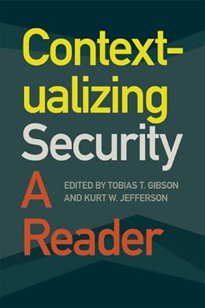 Seller image for Contextualizing Security : A Reader for sale by GreatBookPricesUK