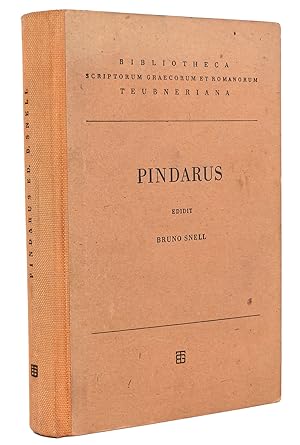 Pindari - Carmina cum Fragmentis : Edidit Bruno Snell. (Reihe: Bibliotheca scriptorum Graecorum e...