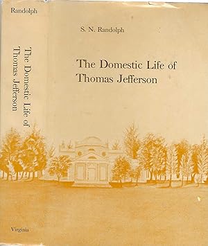 Seller image for The Domestic Life of Thomas Jefferson for sale by BASEMENT BOOKS