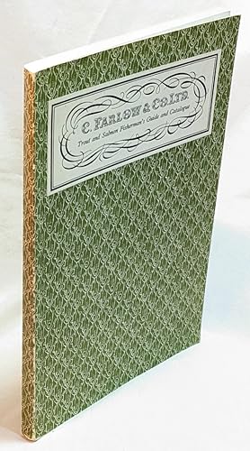 C. Farlow & Co. Ltd : Trout and Salmon Fisherman's Guide and Catalogue