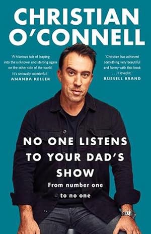 Seller image for No One Listens to Your Dad's Show (Paperback) for sale by Grand Eagle Retail