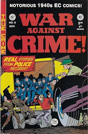 Seller image for War Against Crime. Issue #8. EC Comics Gemstone Publishing Reprint, November 2000. for sale by Cosmo Books