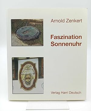 Bild des Verkufers fr Faszination Sonnenuhr zum Verkauf von Antiquariat Smock