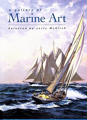 Seller image for A GALLERY OF MARINE ART for sale by Z-A LLC