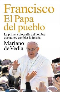 Immagine del venditore per Francisco El Papa del pueblo venduto da Green Libros