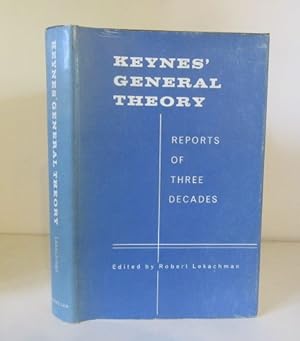Keynes' General Theory: Reports of Three Decades