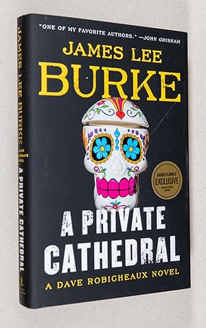 A Private Cathedral; A Dave Robicheaux Novel