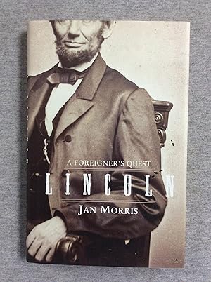 Image du vendeur pour Lincoln: A Foreigner's Quest mis en vente par Book Nook