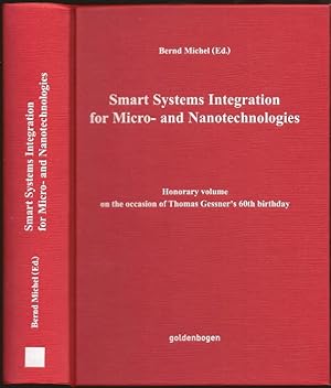 Smart Systems Integration for Micro- and Nanotechnologies : Honorary Volume on the Occassion of T...