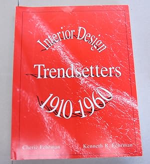 Immagine del venditore per Interior Design Trendsetters 1910-1960 venduto da Midway Book Store (ABAA)