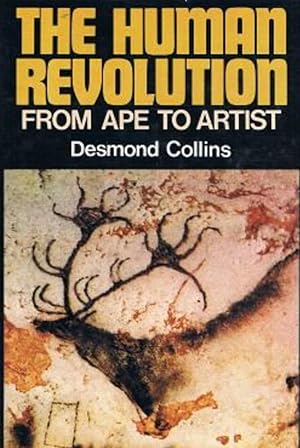 Seller image for The Human Revolution From Ape to Artist for sale by Bookies books