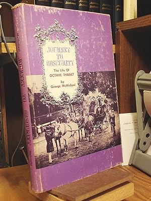 Seller image for Journey to Obscurity: The Life of Octave Thanet for sale by Henniker Book Farm and Gifts