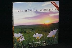 Seller image for Last Stand of the Tallgrass Prairie for sale by Books by White/Walnut Valley Books