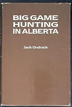 Big Game Hunting in Alberta