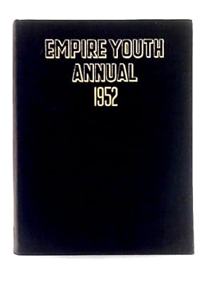 Seller image for Empire Youth Annual 1952 for sale by World of Rare Books