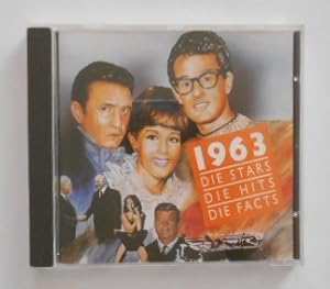 1963: Die Stars - Die Hits- Die Facts [CD]. ohne Chornik und Portärbuch! Nur CD.