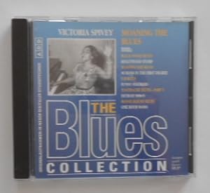The Blues Collection Nr. 65: Victoria Spivey - Moaning the Blues [CD]. Originalaufnahmen in neuer...
