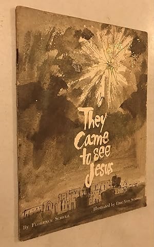 Seller image for They Came to see Jesus for sale by Once Upon A Time