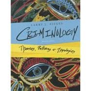 Seller image for Criminology Theories, Patterns, and Typologies for sale by eCampus