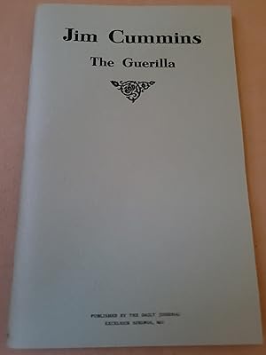 Seller image for Jim Cummins the Guerilla for sale by Centurybookstwo