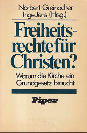 Imagen del vendedor de Freiheitsrechte fr Christen? : Warum die Kirche ein Grundgesetz braucht. a la venta por Versandantiquariat Nussbaum