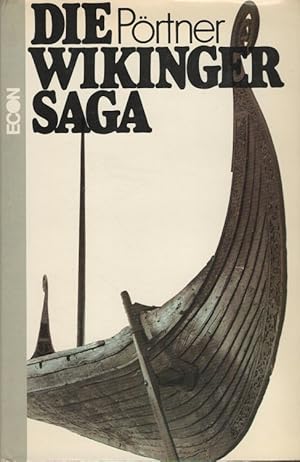 Image du vendeur pour Die Wikinger-Saga. mis en vente par Versandantiquariat Nussbaum