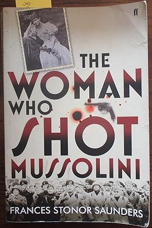 Seller image for Woman Who Shot Mussolini, The for sale by Reading Habit