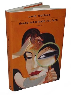 Seller image for Donne informate sui fatti for sale by Studio Bibliografico Imprimatur