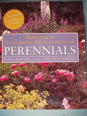 Image du vendeur pour Rodale's Illustrated Encyclopedia of Perennials: 10th Anniversary Revised and Expanded Edition mis en vente par PB&J Book Shop