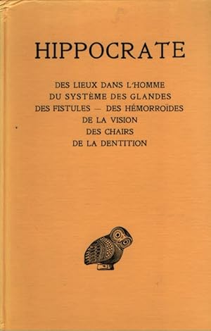 Bild des Verkufers fr Des lieux dans l'homme - du systme des glandes - des fistules - des hmorroides - de la vision - des chairs - de la dentition / Tome XIII. Texte tabli et traduit par Robert Joly. zum Verkauf von Fundus-Online GbR Borkert Schwarz Zerfa