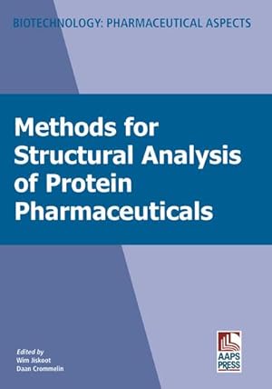 Bild des Verkufers fr Methods for Structural Analysis of Protein Pharmaceuticals zum Verkauf von AHA-BUCH GmbH