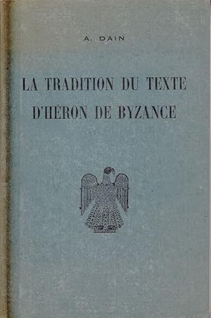 Seller image for La tradition du texte d'hron de Byzance. for sale by Fundus-Online GbR Borkert Schwarz Zerfa