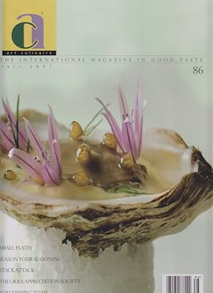 Art culinaire No. 86. The International Magazine in Good Taste. Fall 2007.