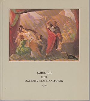 Jahrbuch der Bayerischen Staatsoper, 3, (1979/80). Hgg. anläßlich der Münchner Opernfestspiele 19...