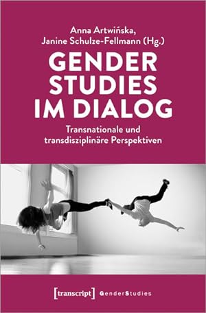 Bild des Verkufers fr Gender Studies im Dialog Transnationale und transdisziplinre Perspektiven zum Verkauf von Bunt Buchhandlung GmbH