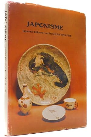 Seller image for Japonisme, Japanese influence on French art 1854-1910 for sale by Resource for Art and Music Books 