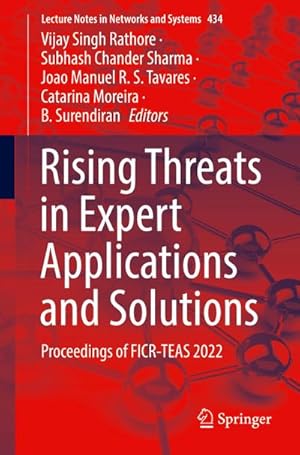 Bild des Verkufers fr Rising Threats in Expert Applications and Solutions : Proceedings of FICR-TEAS 2022 zum Verkauf von AHA-BUCH GmbH