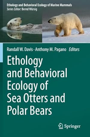 Bild des Verkufers fr Ethology and Behavioral Ecology of Sea Otters and Polar Bears zum Verkauf von AHA-BUCH GmbH