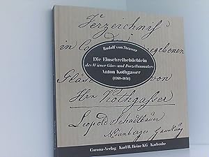 Bild des Verkufers fr DIE EINSCHREIBEBCHLEIN DES WIENER GLAS UND PORZELLANMALERS ANTON KOTHGASSER (1769-1851) zum Verkauf von Book Broker