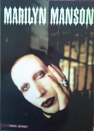 Marilyn Manson: In His Own Words (In Their Own Words)