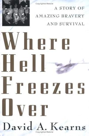 Immagine del venditore per Where Hell Freezes Over venduto da WeBuyBooks