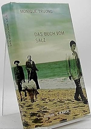 Image du vendeur pour Das Buch vom Salz : Roman. Aus dem Engl. von Barbara Rojahn-Deyk mis en vente par Antiquariat Unterberger